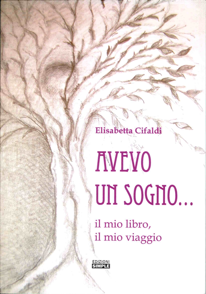 Avevo un Sogno... Il Mio Libro, il Mio Viaggio, Macerata, …