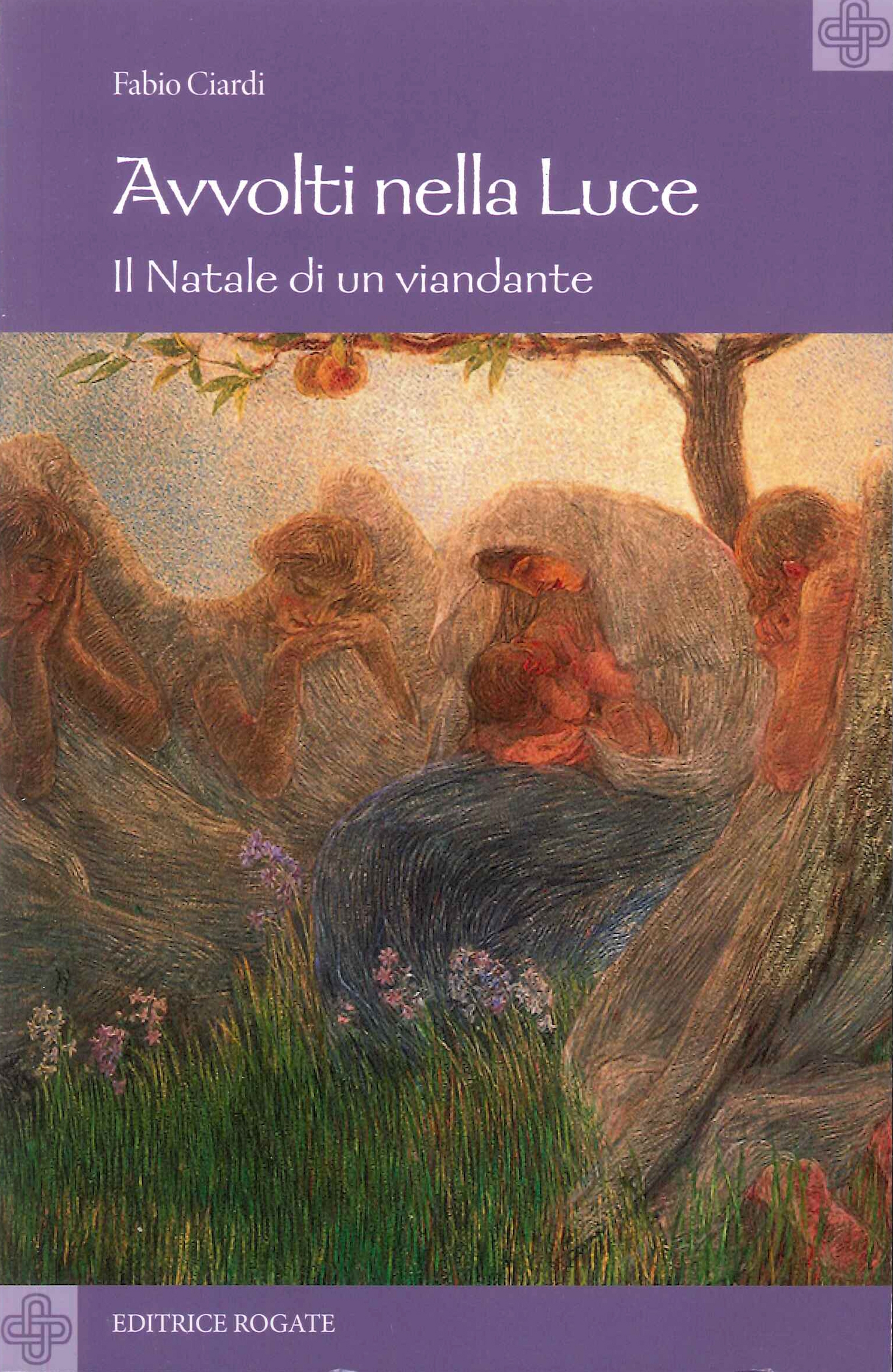 Avvolti nella luce. Il natale di un viandante