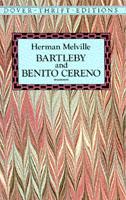 Bartleby and Benito Cereno, New York, Dover Publications, 1991