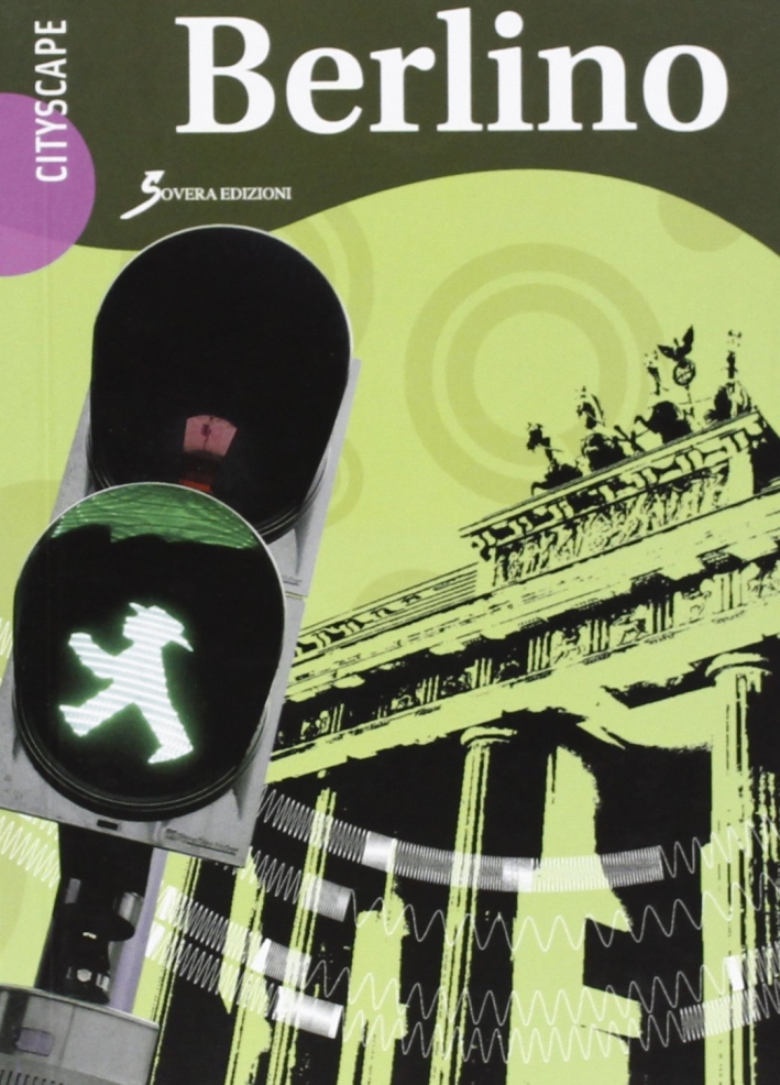 Berlino, Roma, Sovera Edizioni, 2012