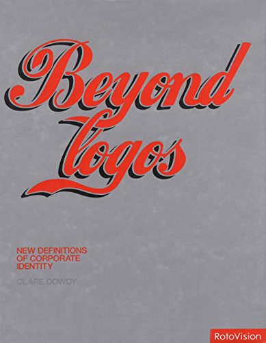 Beyond logos, Hove, RotoVision, 2003