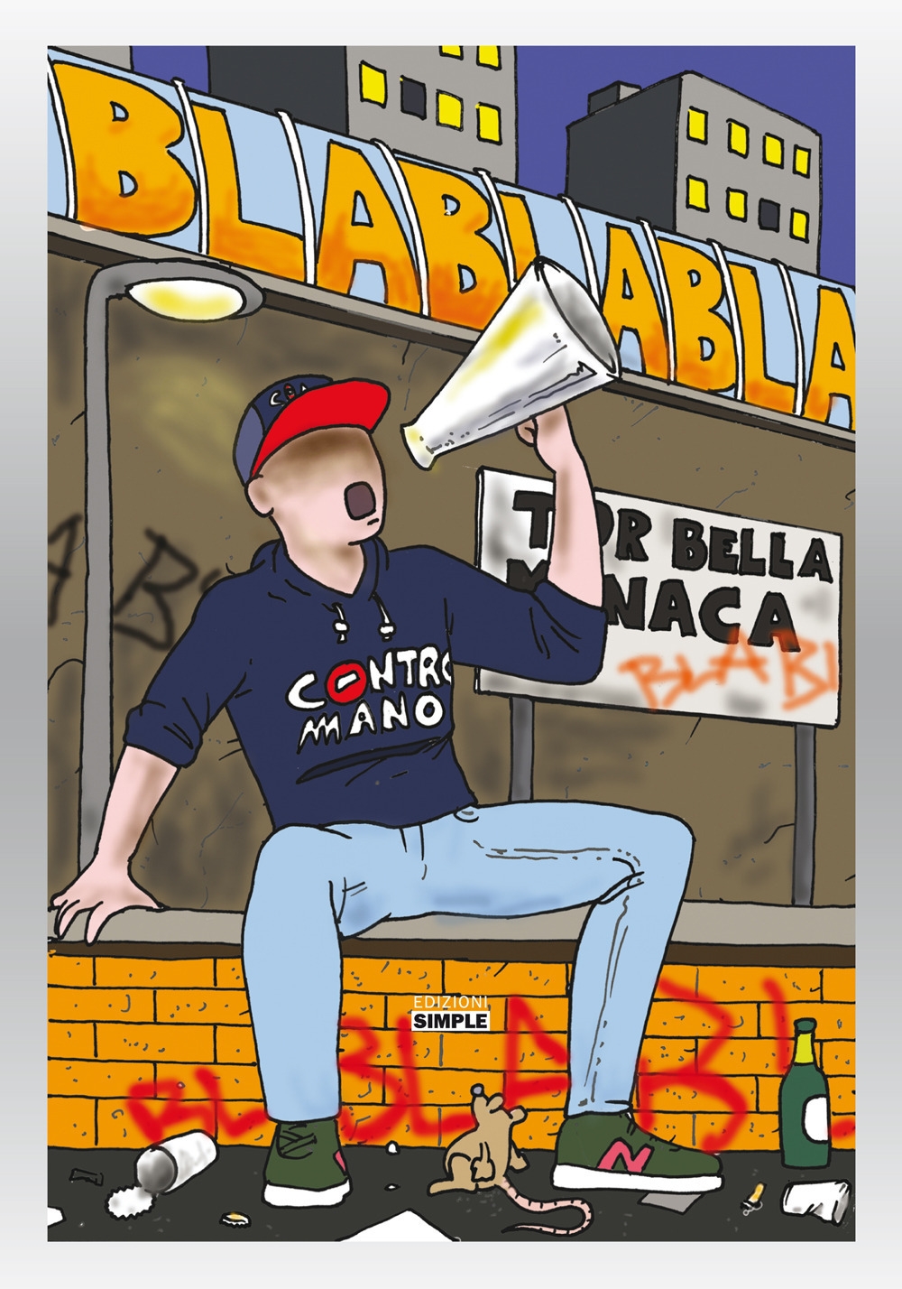Bla bla bla, Macerata, Simple, 2019