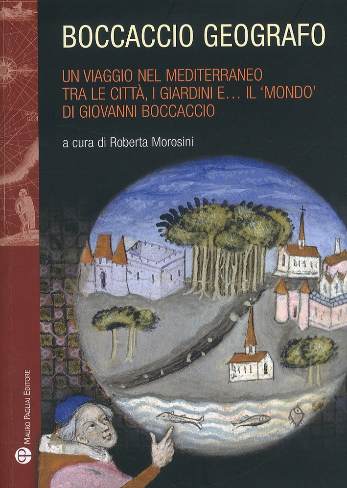 Boccaccio geografo. Un viaggio nel Mediterraneo tra le città, i …