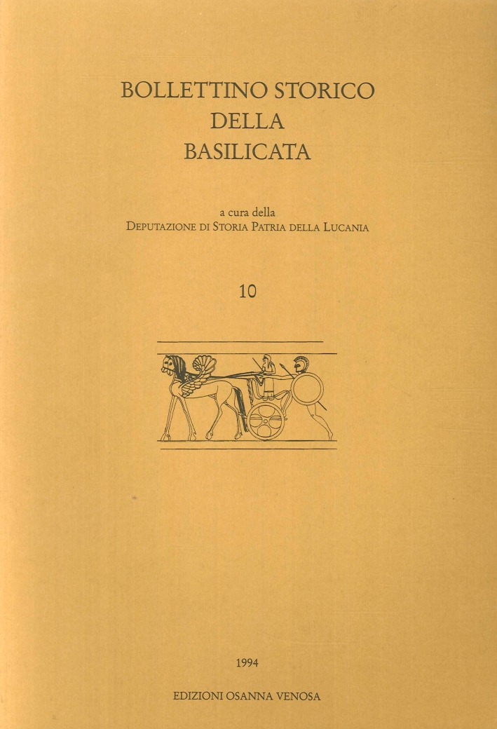 Bollettino storico della Basilicata. Vol. 10, Venosa, Osanna Edizioni, 1994