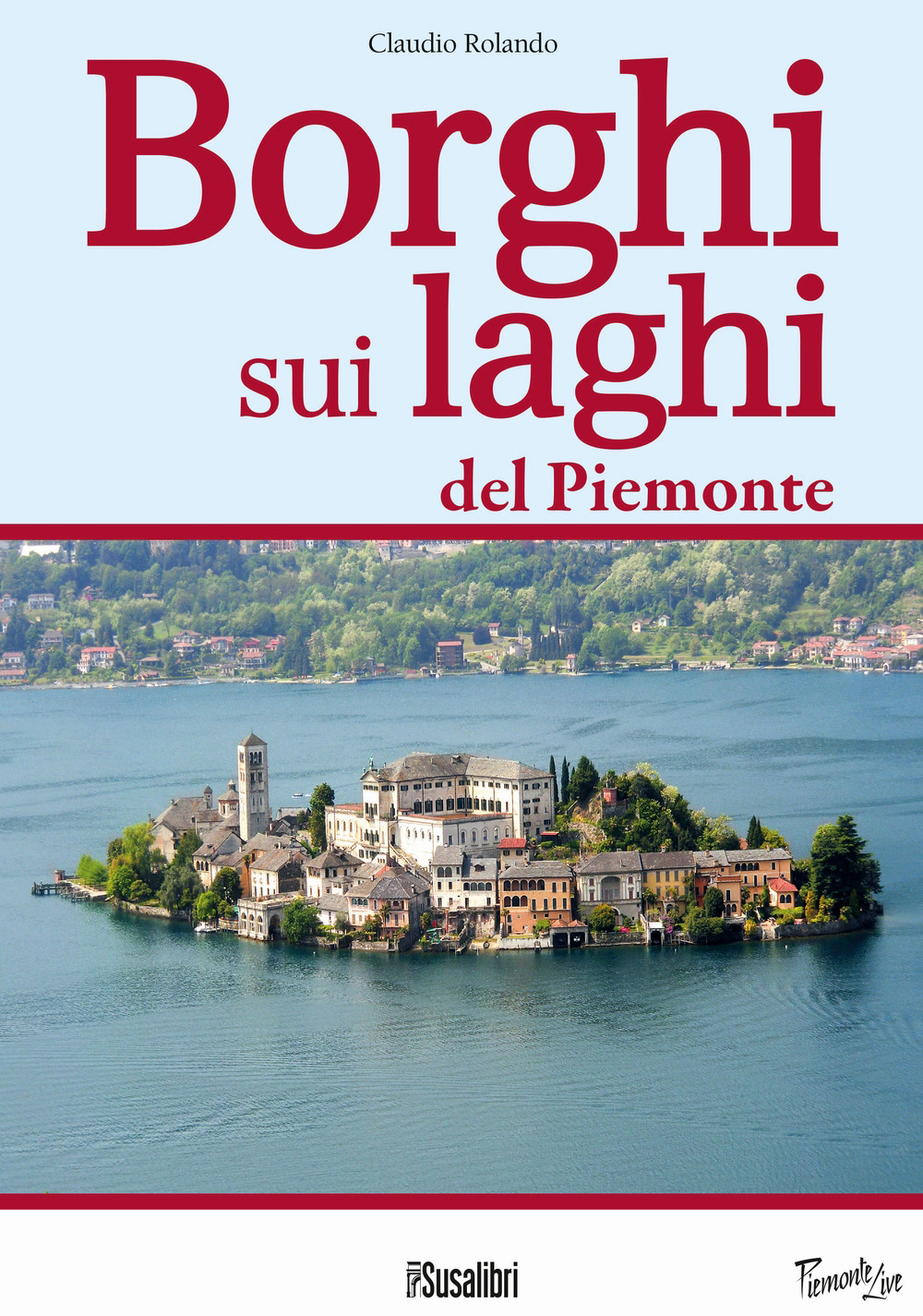 Borghi sui Laghi del Piemonte
