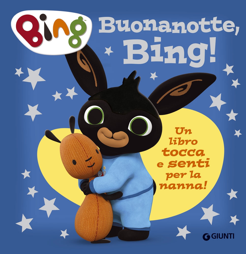 Buonanotte, Bing! (touch & feel)