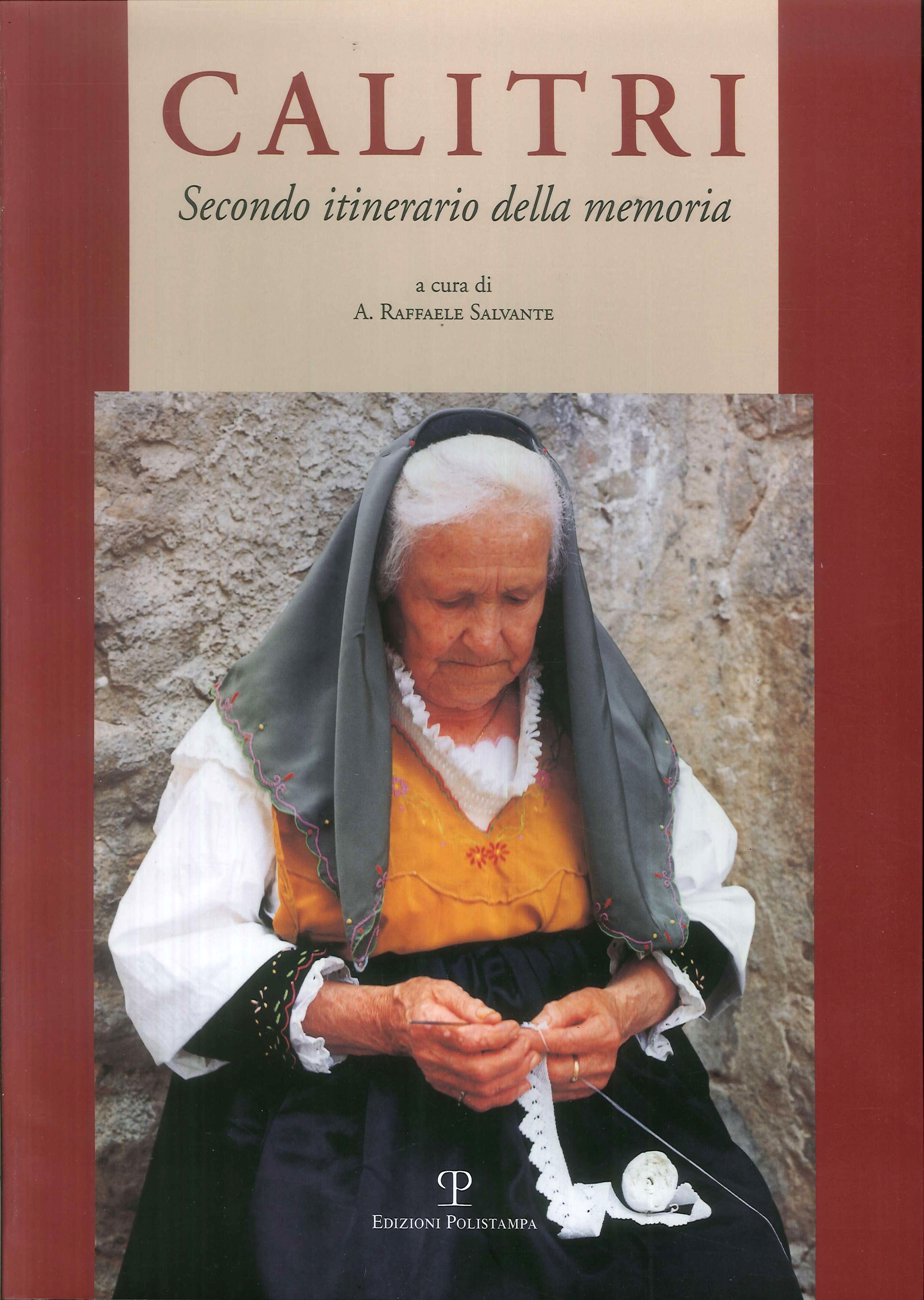 Calitri. Secondo itinerario della memoria