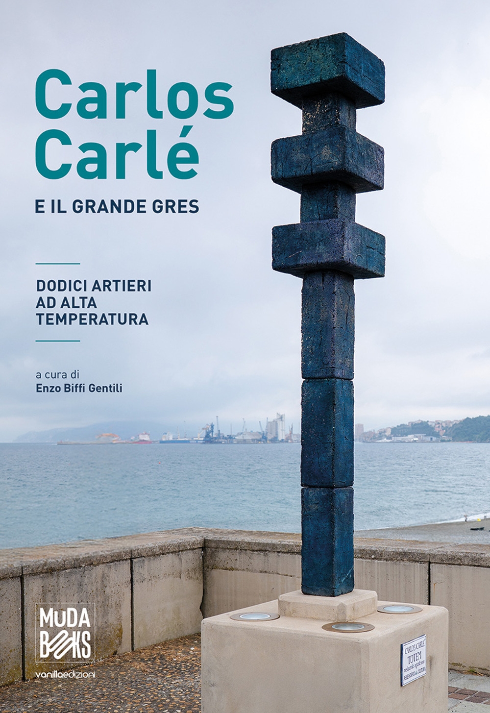 Carlos Carlé e il grande gres. Dodici artieri ad alta …