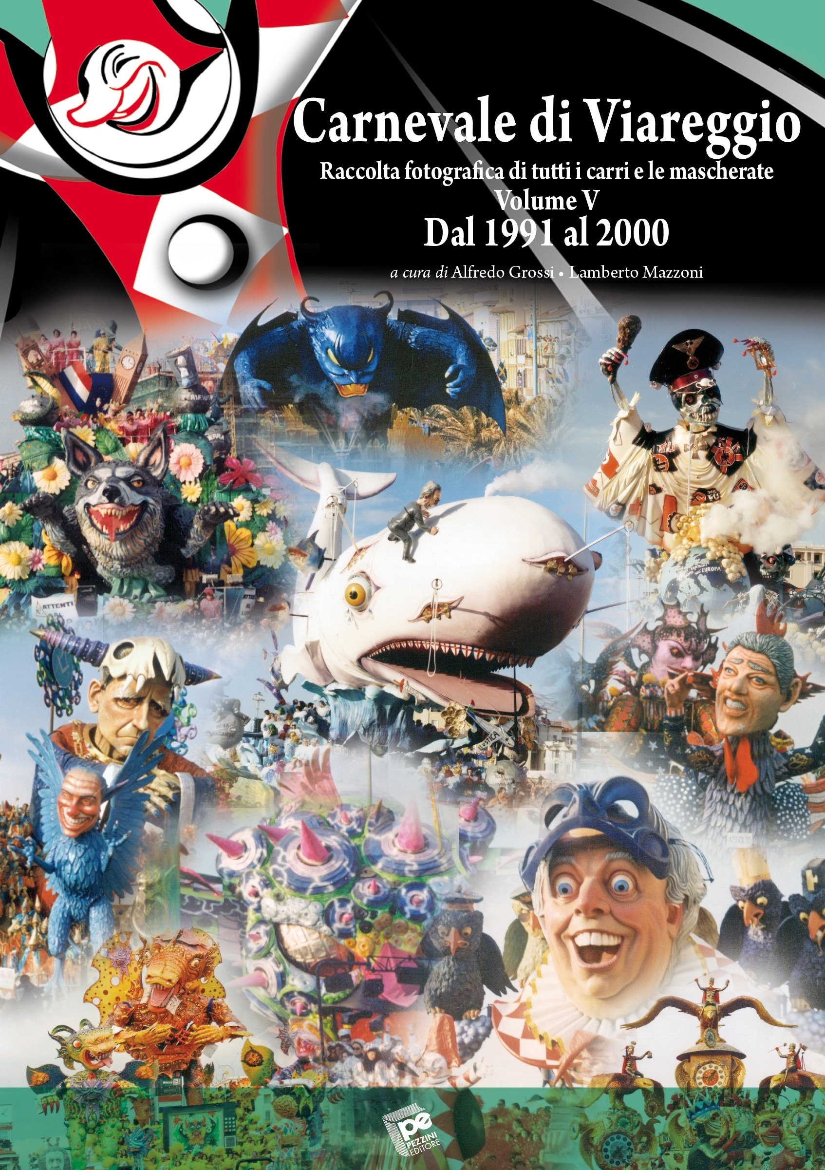 Carnevale di Viareggio. Raccolta fotografica di tutti i carri e …