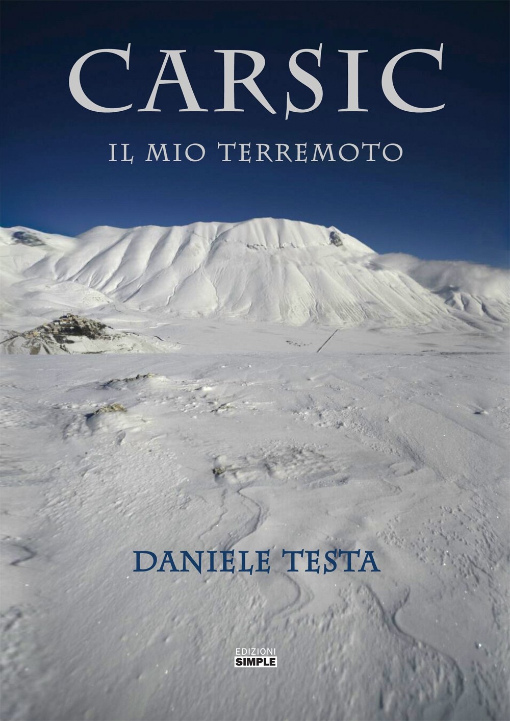 Carsic. Il mio terremoto, Macerata, Simple, 2018