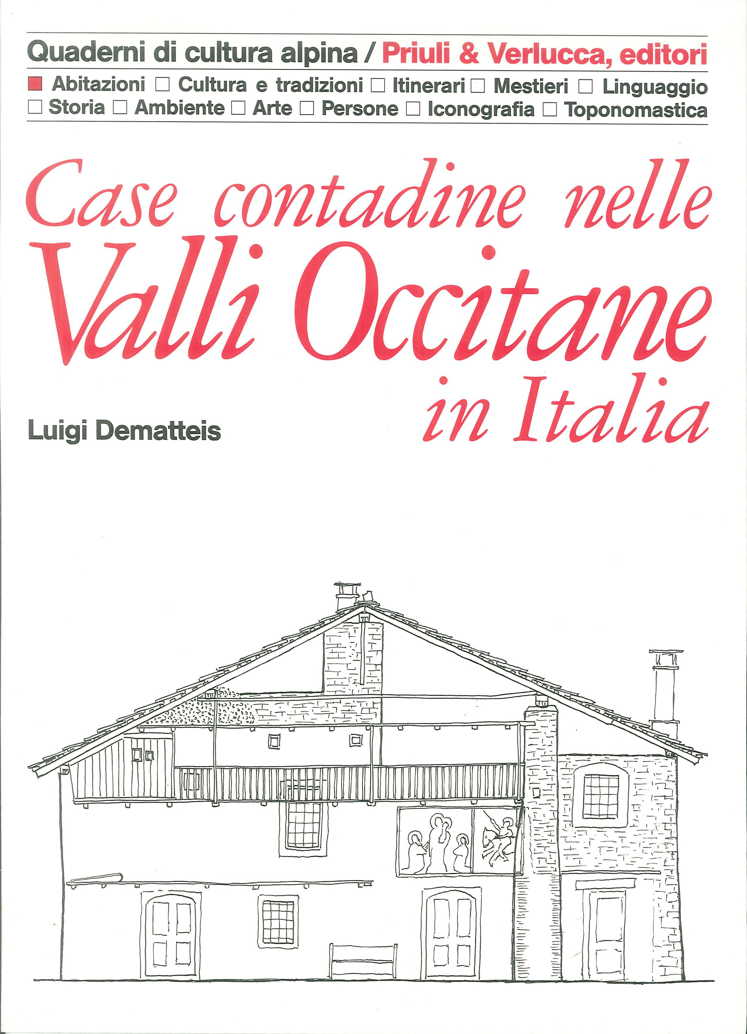 Case contadine nelle Valli Occitane in Italia