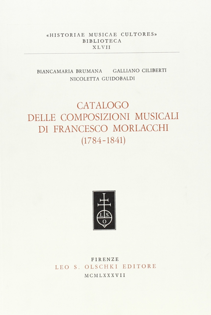Catalogo delle composizioni musicali di Francesco Morlacchi (1784-1841)