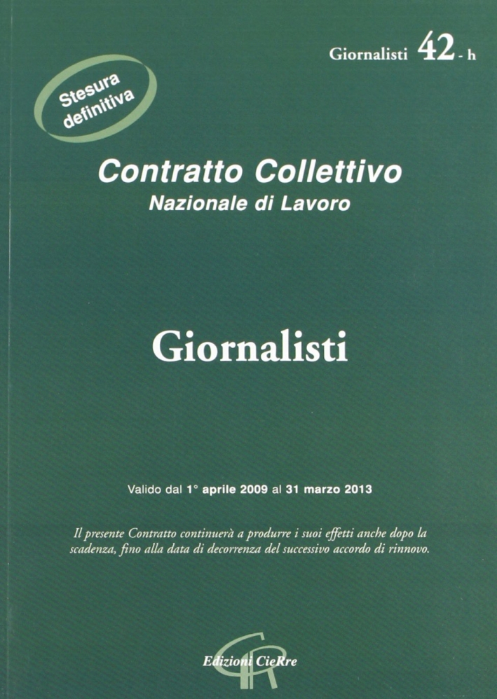 CCNL giornalisti, Roma, CieRre, 2011