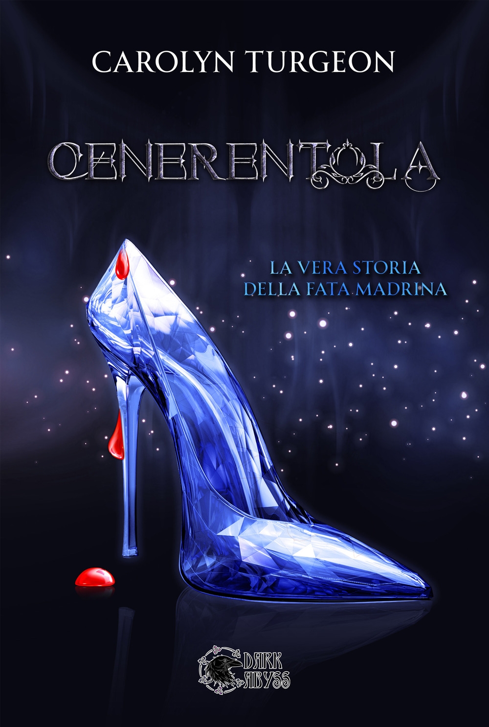 Cenerentola: la Vera Storia della Fata Madrina.