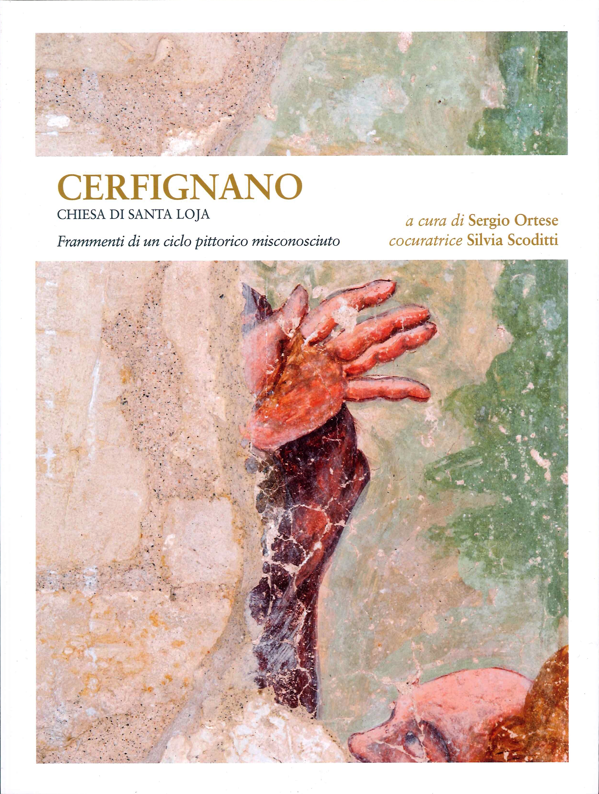 Cerfignano. Chiesa di Santa Loja. Frammenti di un ciclo pittorico …