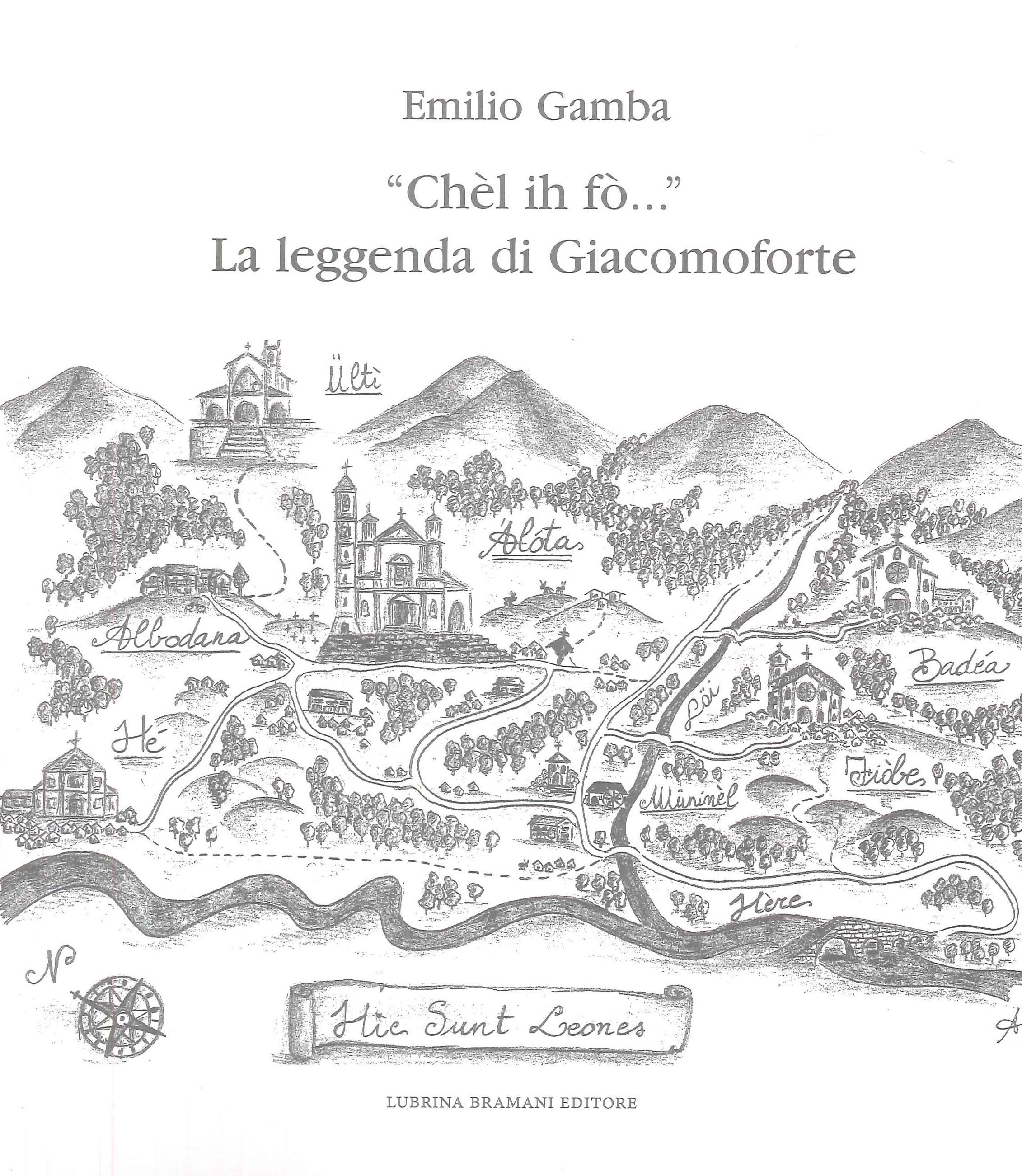 "Chél Ih Fò..." la Leggenda di Giacomoforte