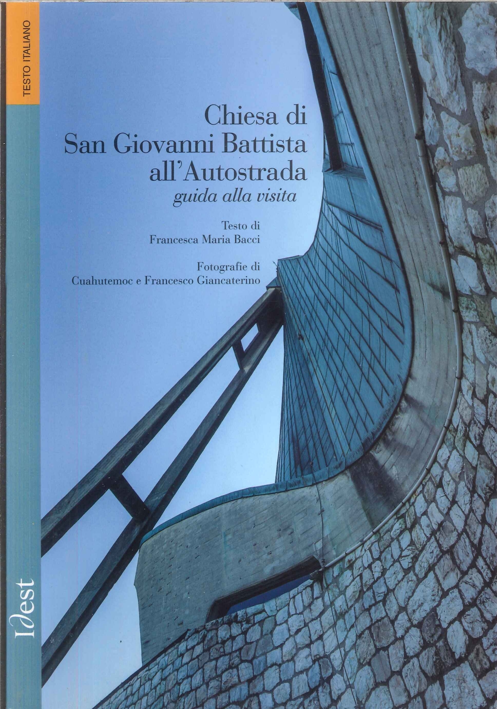 Chiesa di San Giovanni Battista all'Autostrada. Guida alla visita