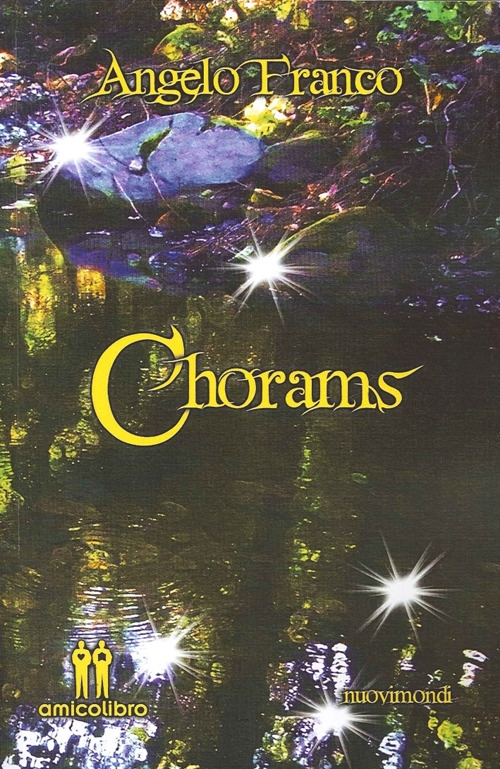 Chorams, Capoterra, AmicoLibro, 2013