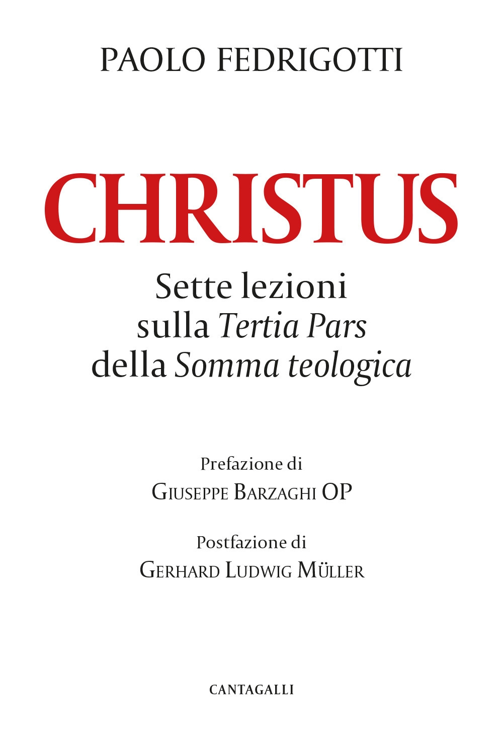 Christus. Sette lezioni sulla tertia pars della somma