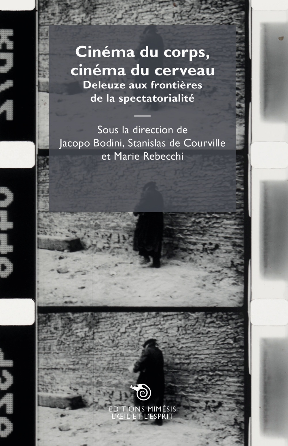 Cinéma du corps, cinéma du cerveau. Deleuze aux frontières de …