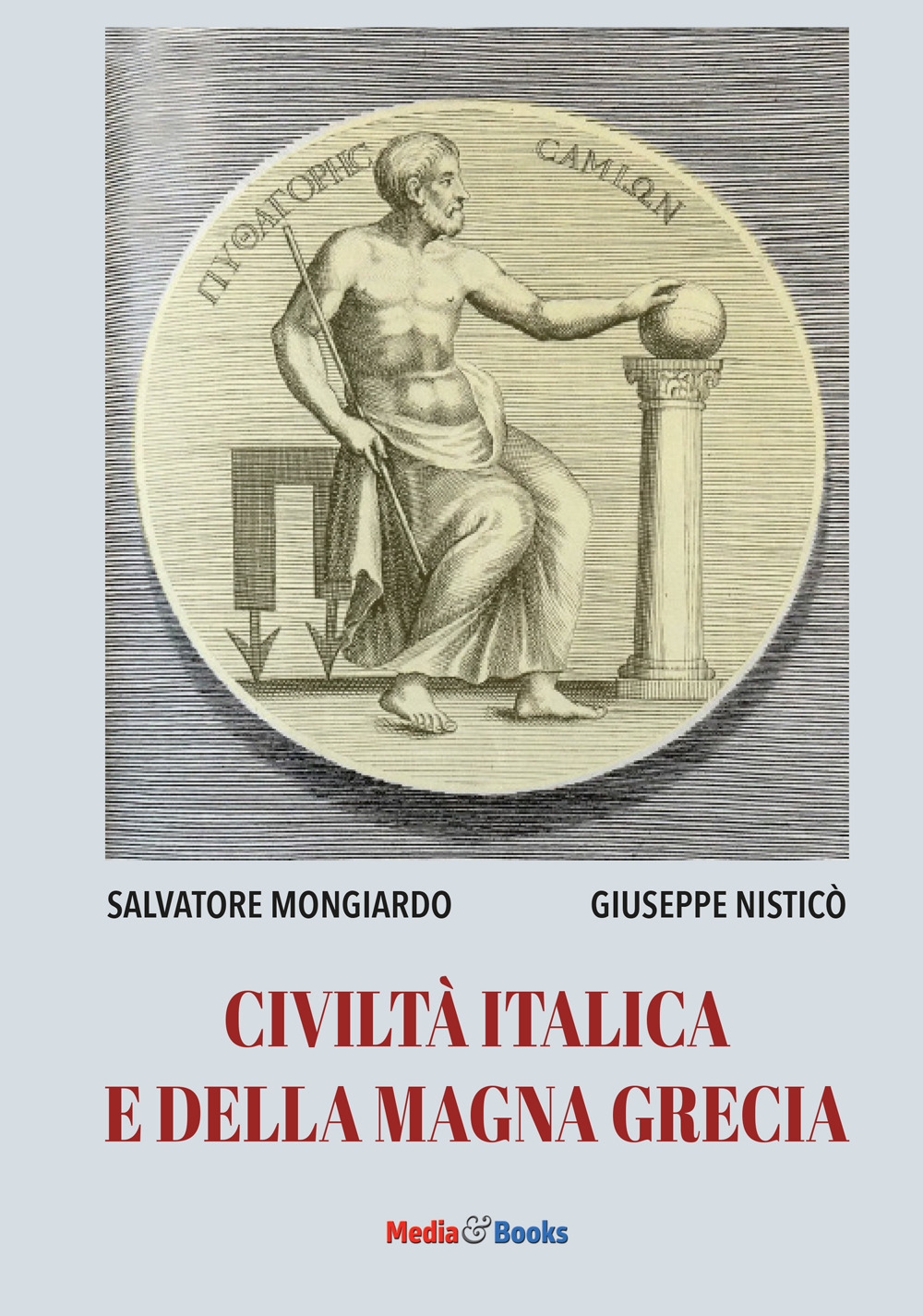 Civiltà italica e della Magna Grecia. Ediz. per la scuola