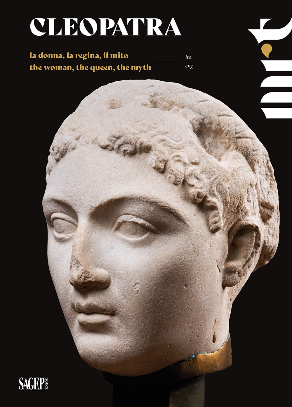 Cleopatra. La donna, la regina, il mito-The woman, the queen, …