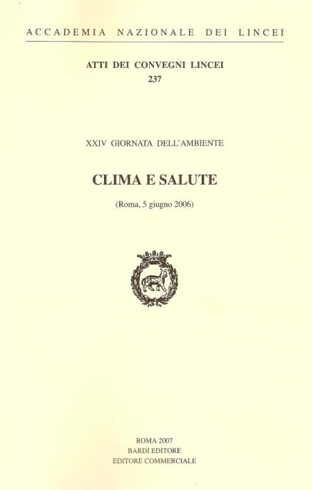 Clima e salute, Roma, Accademia Nazionale dei Lincei, 2008