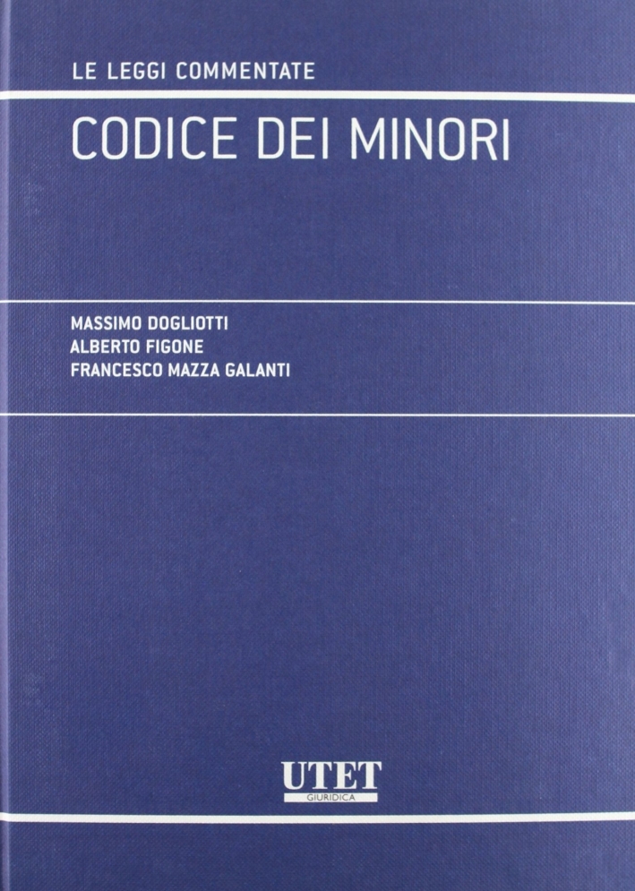 Codice dei minori, Torino, UTET, 2009