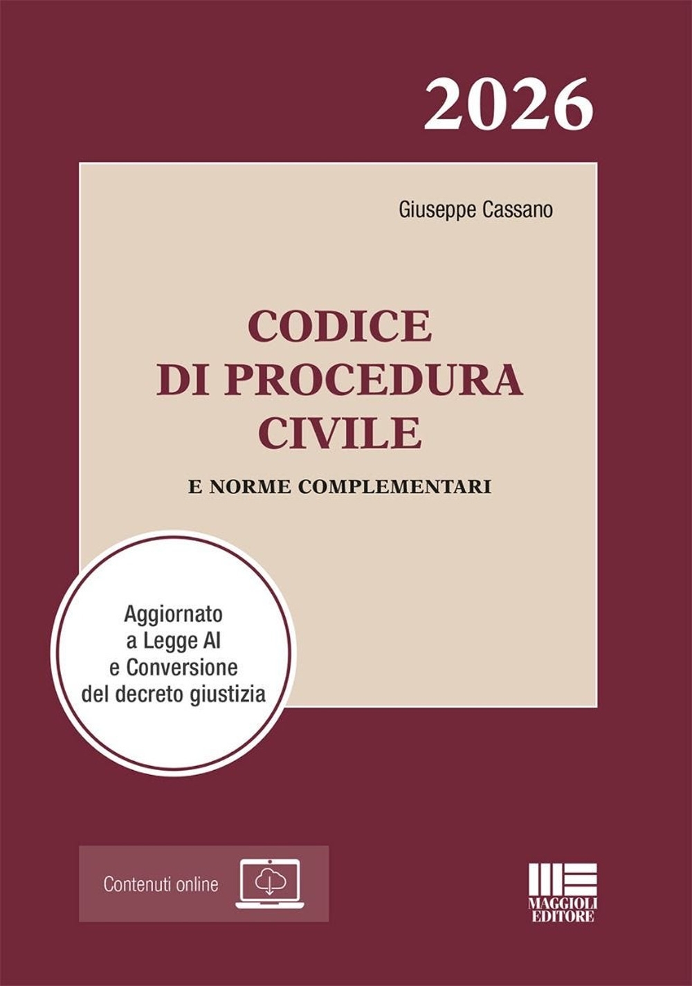 Codice di Procedura Civile. Aggiornato a Legge AI e Conversione …