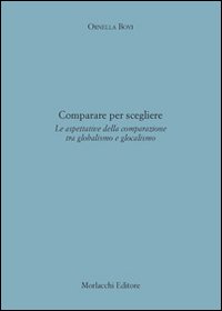Comparare per scegliere. Le aspettative della comparazione tra globalismo e …