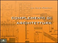 Complementi di architettura, Manduria, Barbieri Editore, 2004