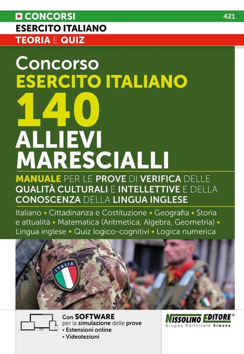 Concorso Esercito Italiano 140 Allievi Marescialli. Manuale per le prove …