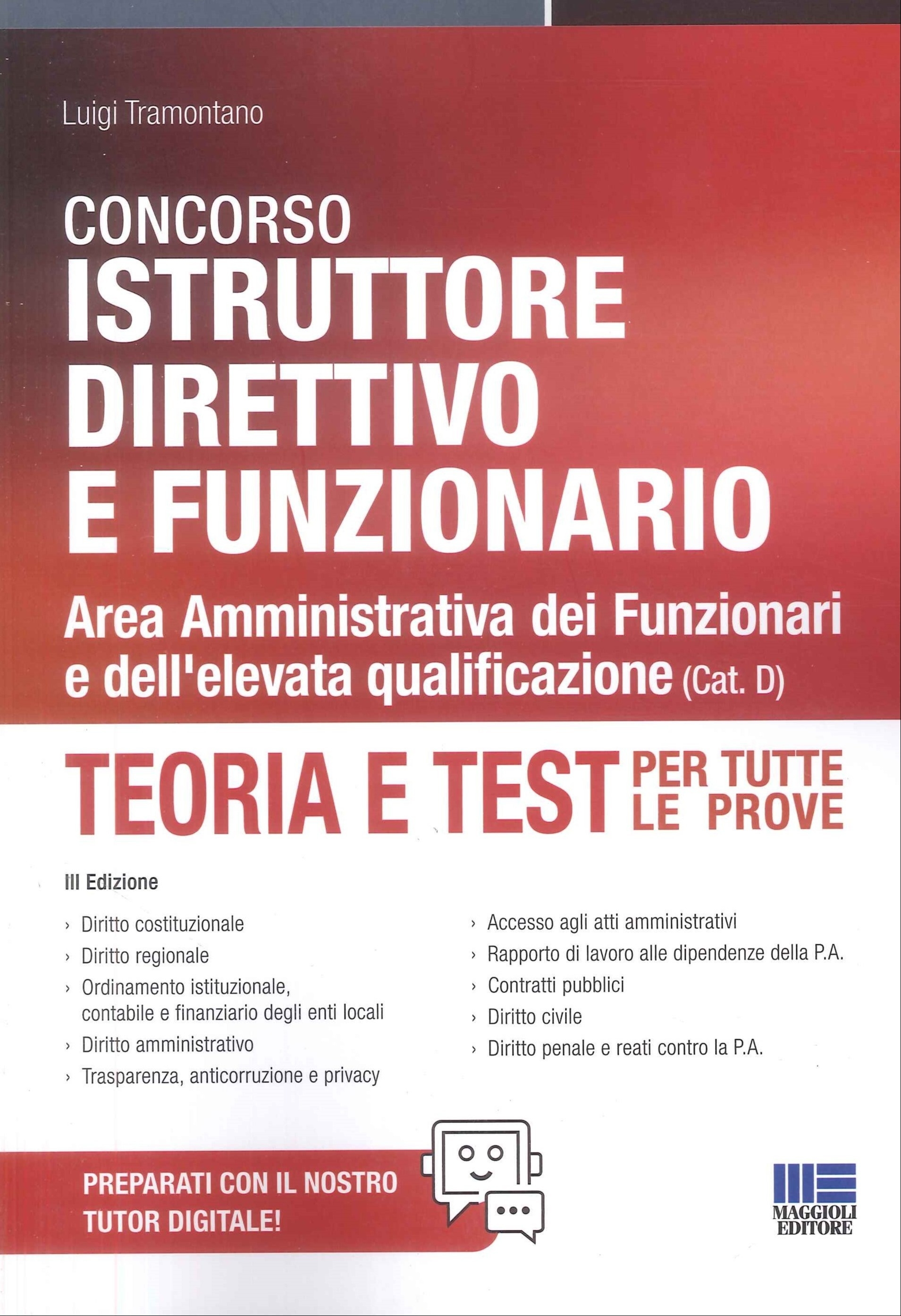 Concorso Instruttore Direttivo e Funzionario. Area Amministrativa dei Funzionari e …