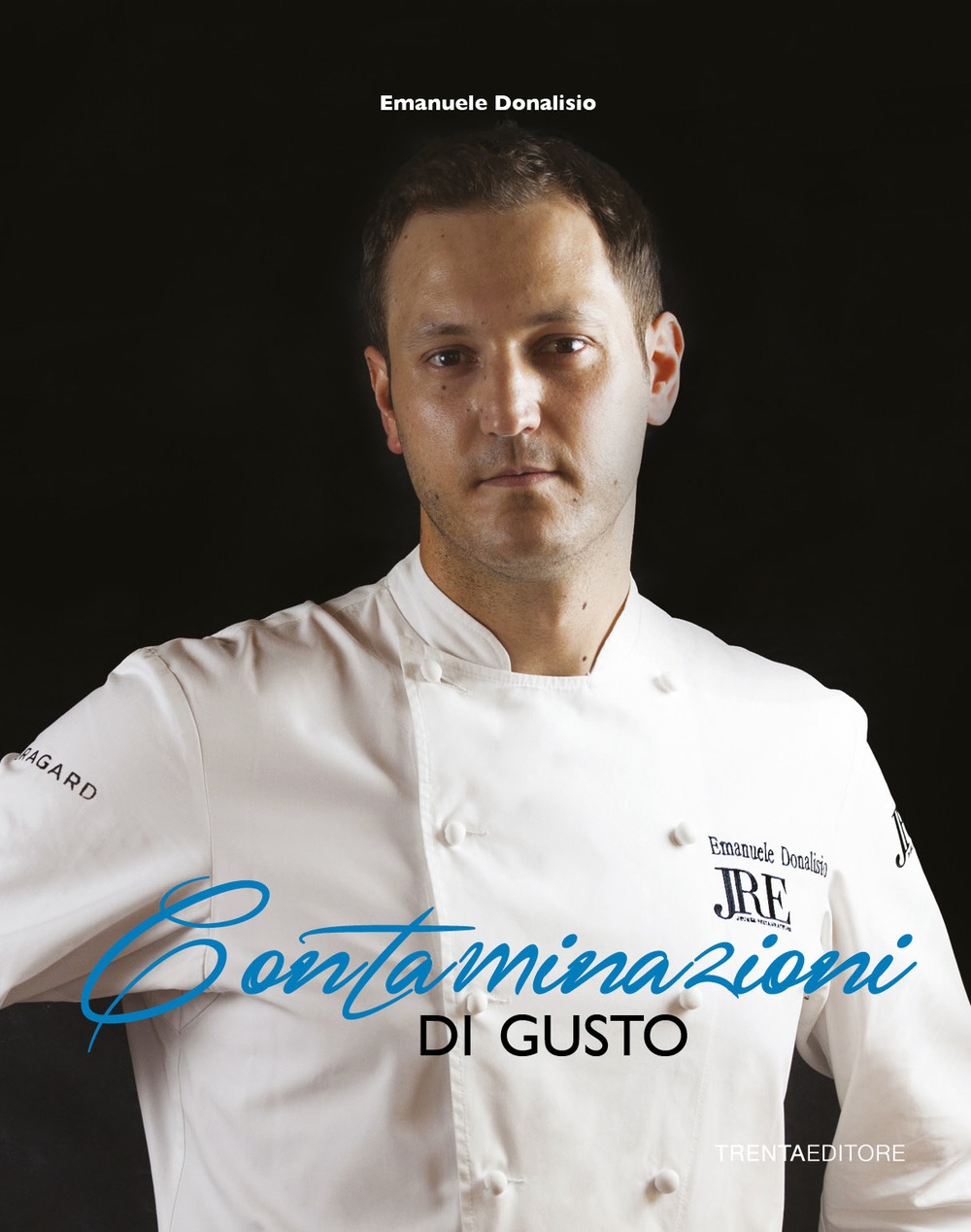 Contaminazioni di gusto, Milano, Trenta Editore, 2020