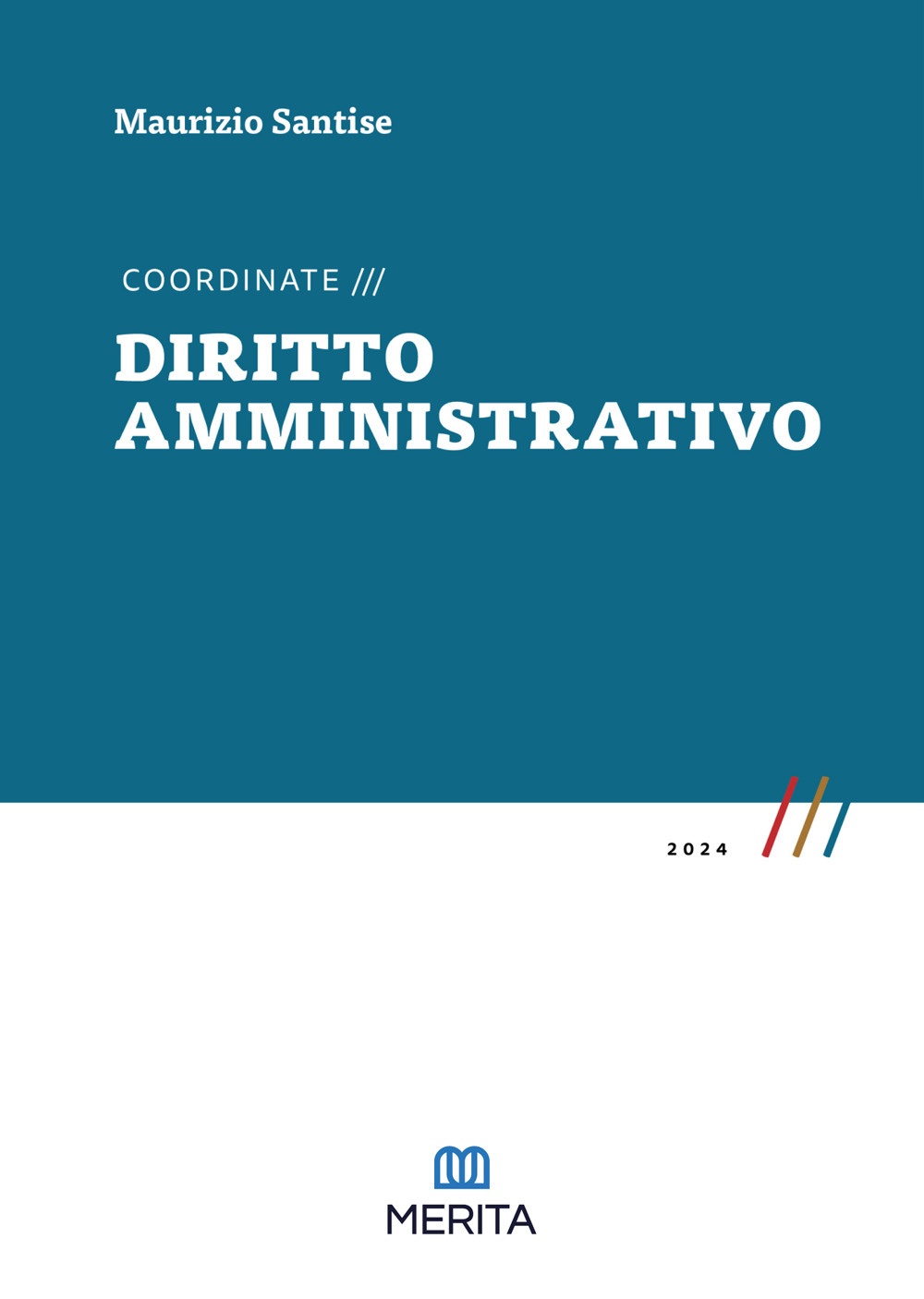 Coordinate. Diritto amministrativo 2024