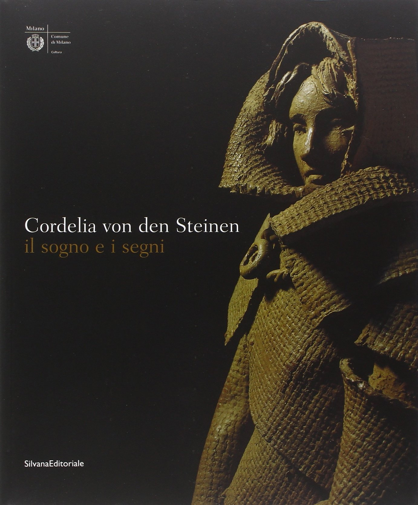 Cordelia von den Steinen. Il sogno e i segni. Catalogo …