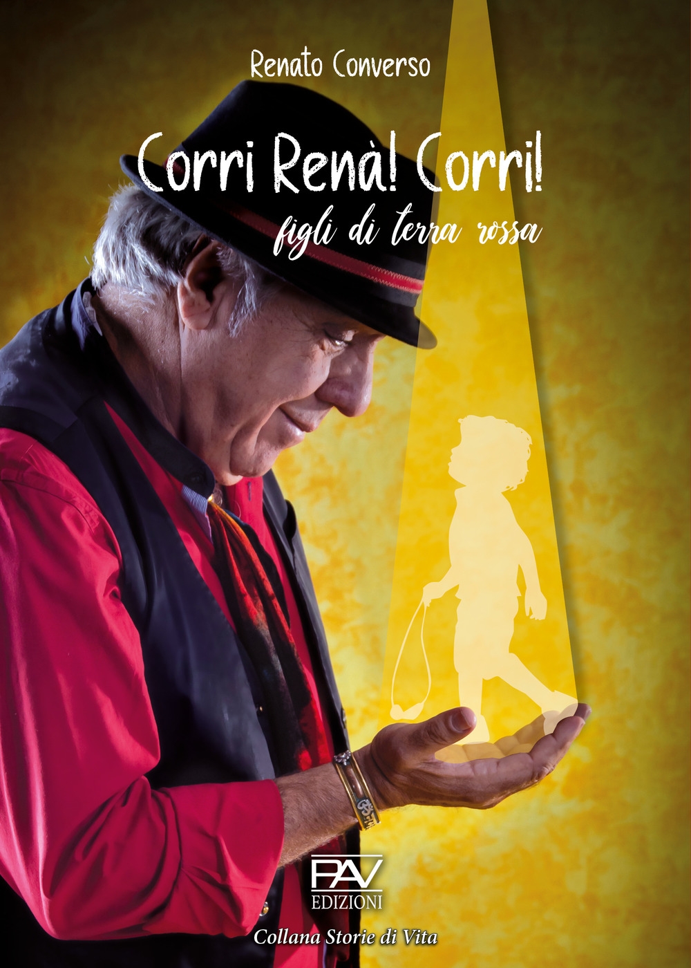 Corri Renà! Corri! Figli di terra rossa, Pomezia, Pav Edizioni, …