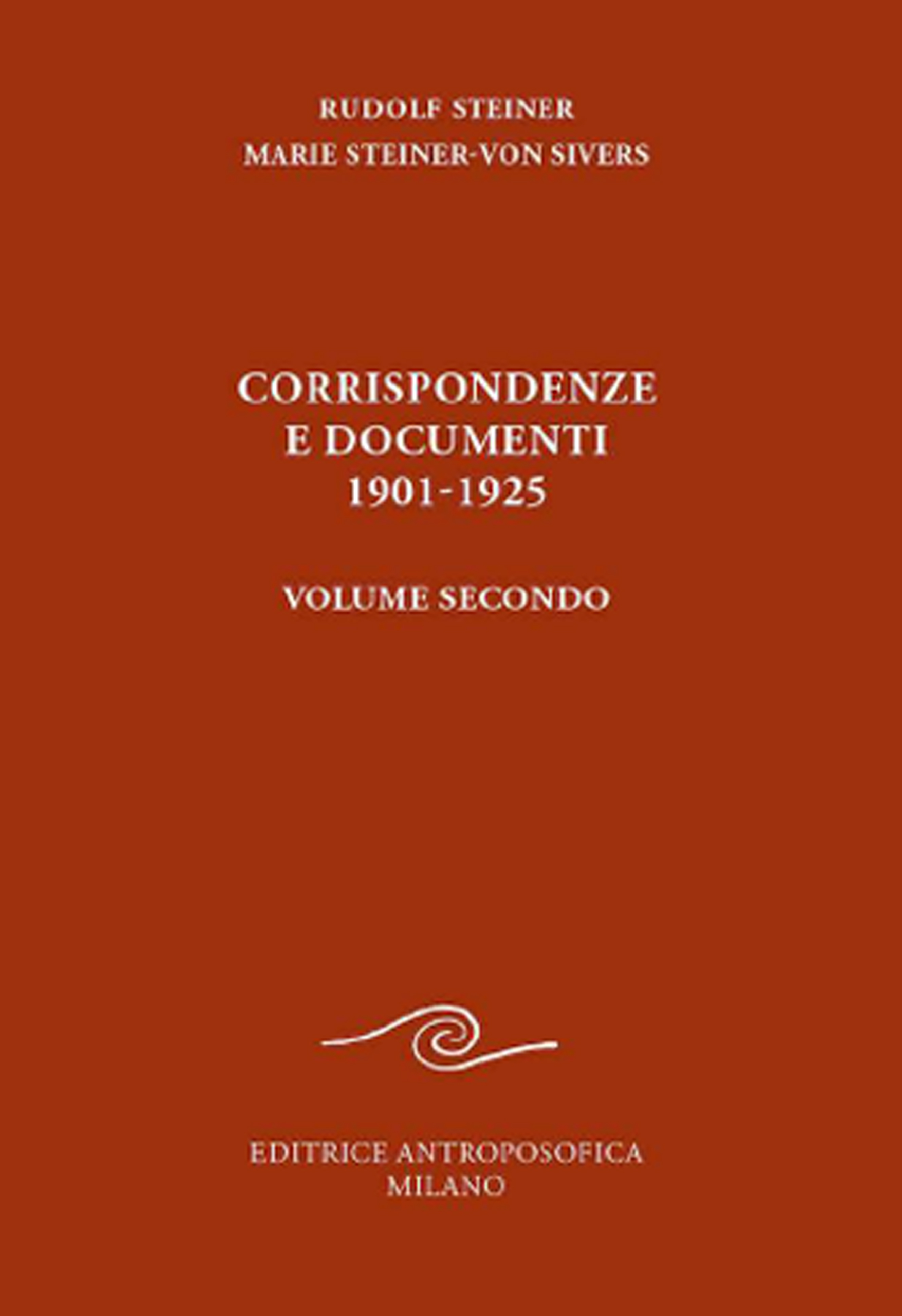 Corrispondenze e documenti 1901-1925 (1913 - 1925). Vol. 2, Milano, …