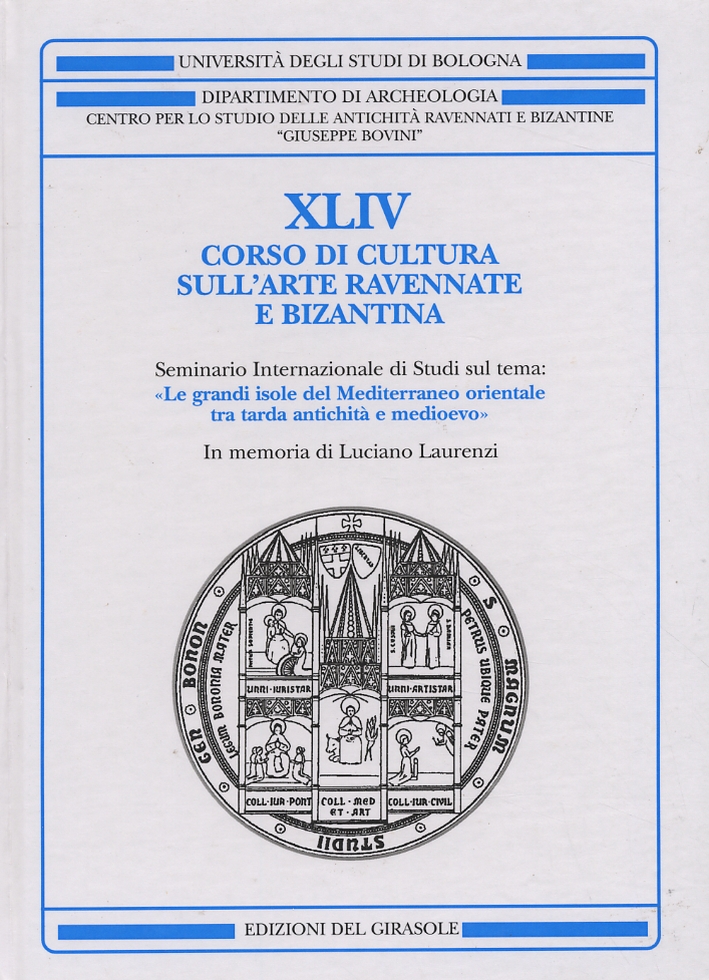 Corso di Cultura sull'Arte Ravennate e Bizantina. Vol. 44. Le …
