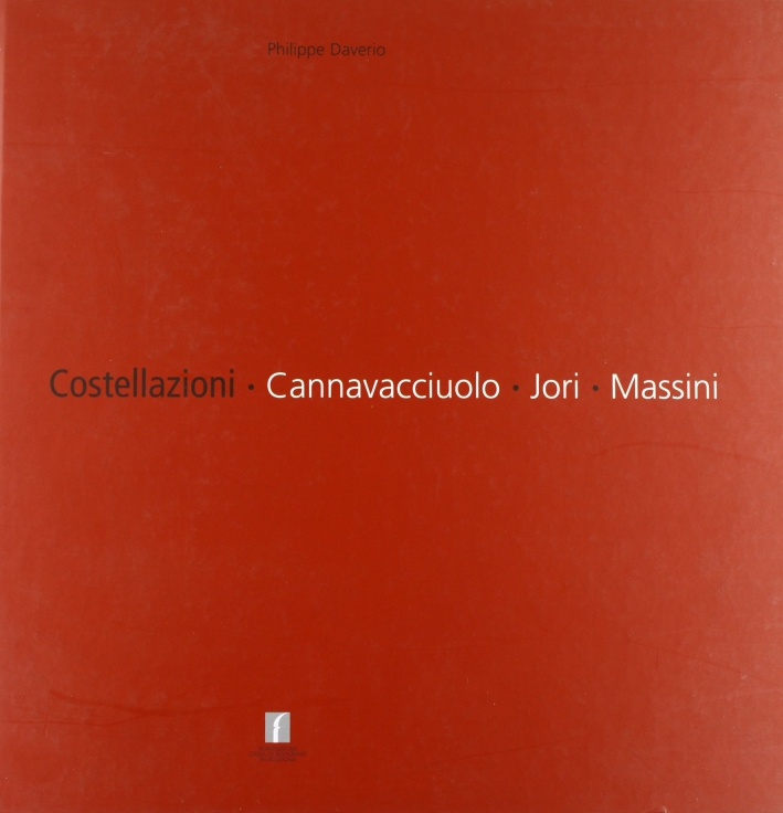 Costellazioni. Cannavacciuolo. Jori. Massini