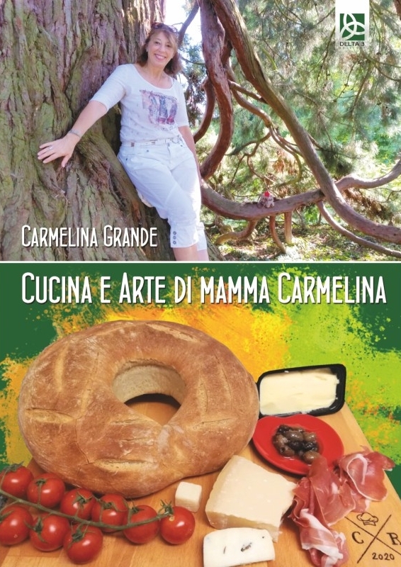 Cucina e arte di mamma Carmelina
