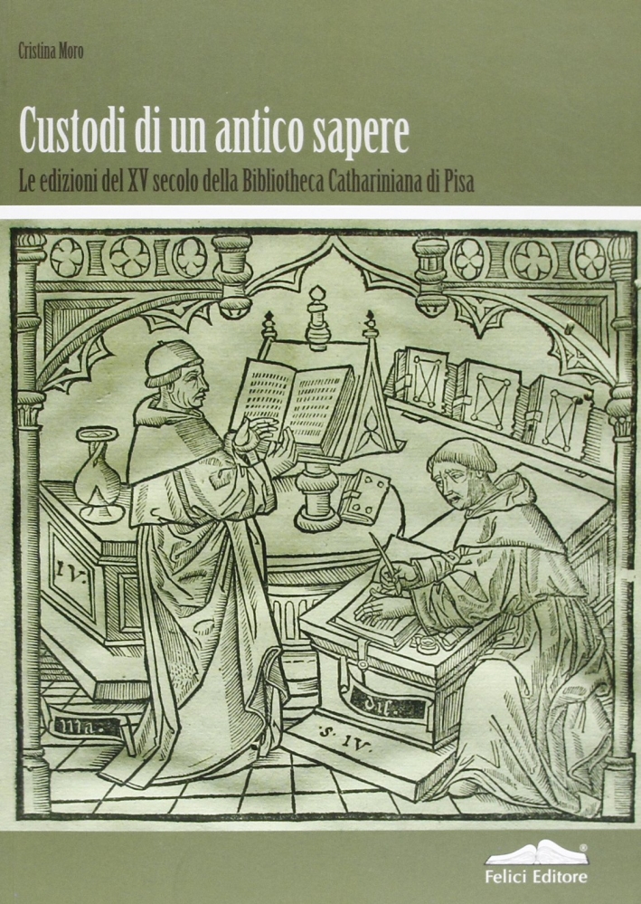Custodi di un antico sapere. Le edizioni del XV secolo …