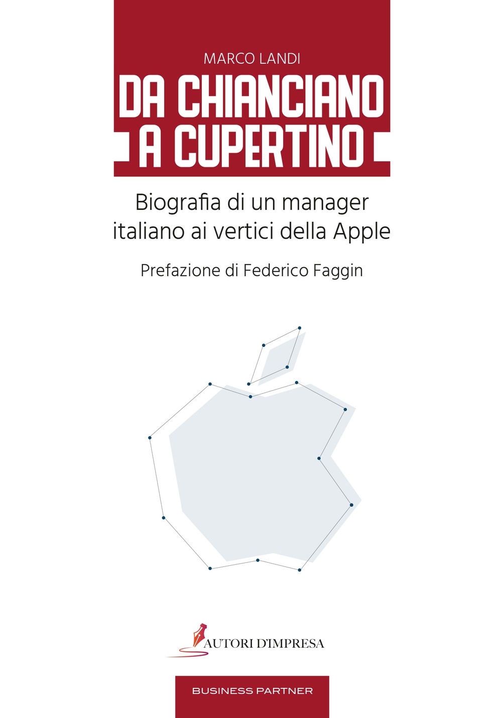 Da Chianciano a Cupertino. Biografia di un manager italiano ai …