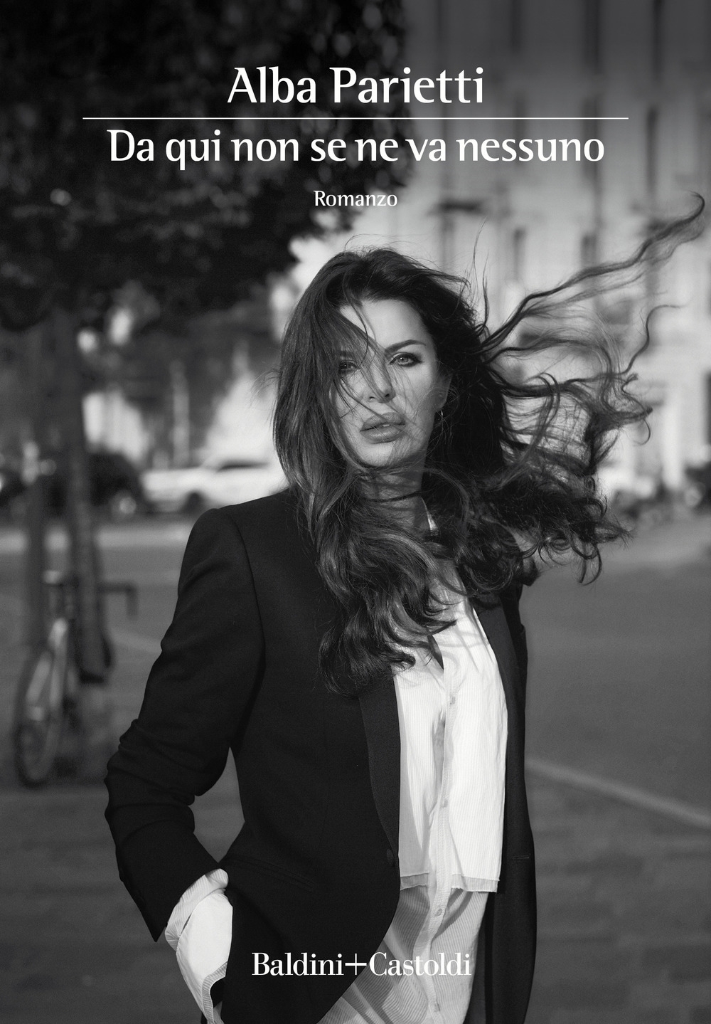 Da qui non se ne va nessuno, Milano, Baldini Castoldi …