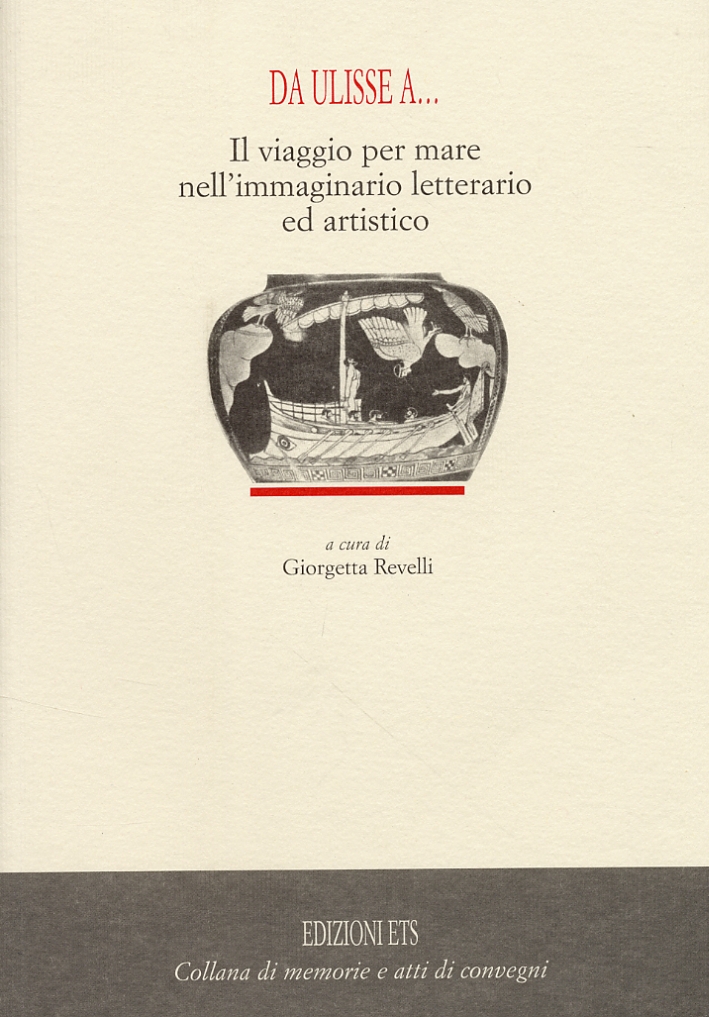 Da Ulisse a... Il viaggio per mare nell'immaginario letterario ed …