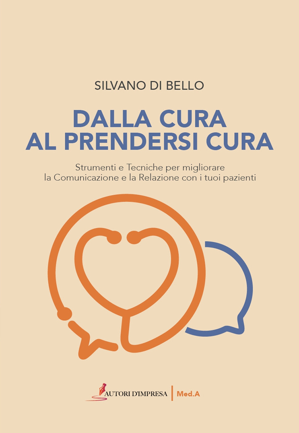 Dalla Cura al Prendersi Cura. Strumenti e Tecniche per migliorare …