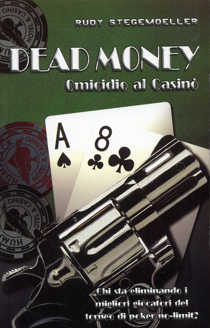 Dead money. Omicidio al casinò