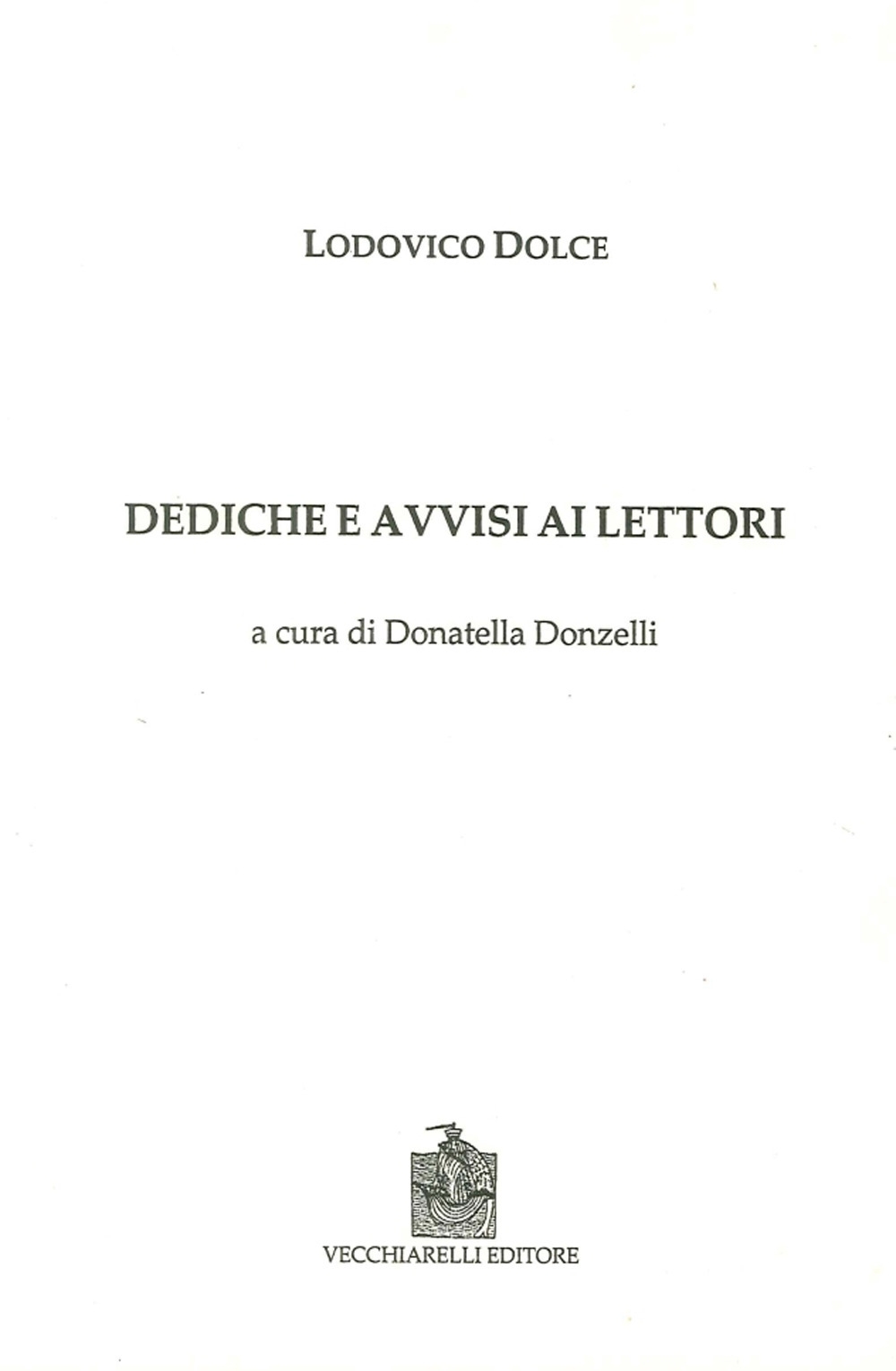 Dediche e avvisi ai lettori