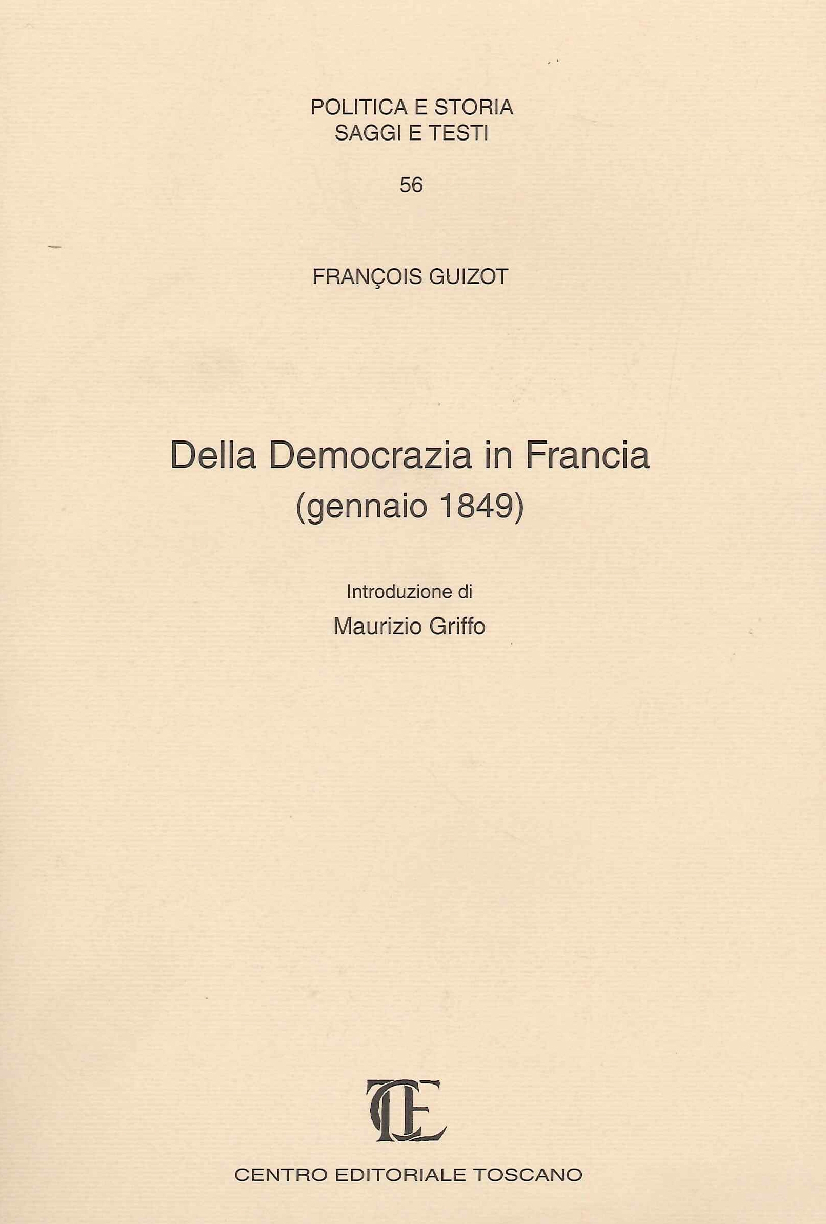 Della democrazia in Francia (rist. anast. Gennaio 1849)