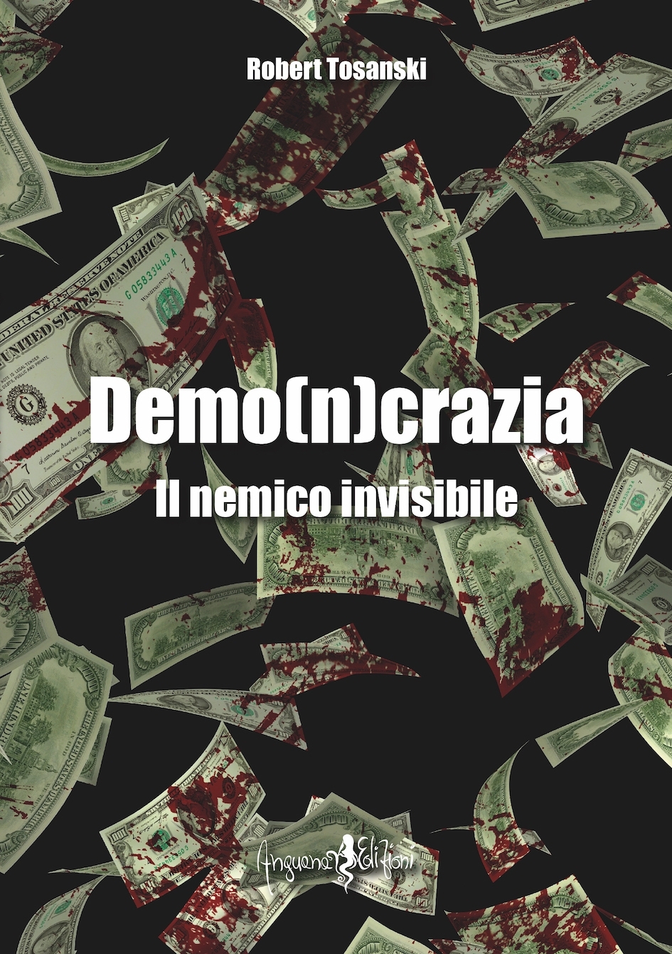 Demo(n)crazia. Il nemico invisibile